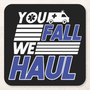 Sarkastic EMT Sjukvårdare EMS Akut Fall Haul Underlägg Papper Kvadrat