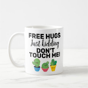 Sarkastic Free Hugs, underbart cti, rör mig inte Kaffemugg