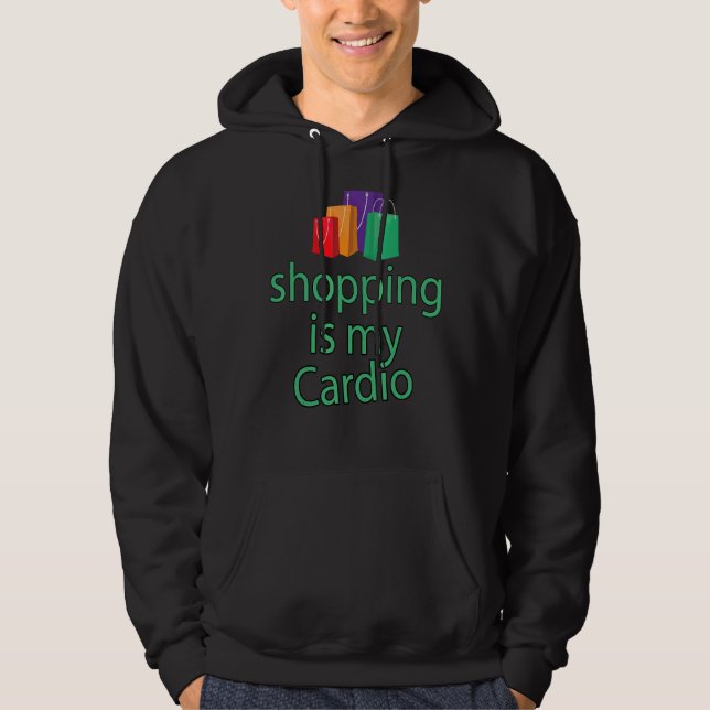 Sarkastic Humor Shopping är min Cardio Shopping Fl Hoodie (Framsida)