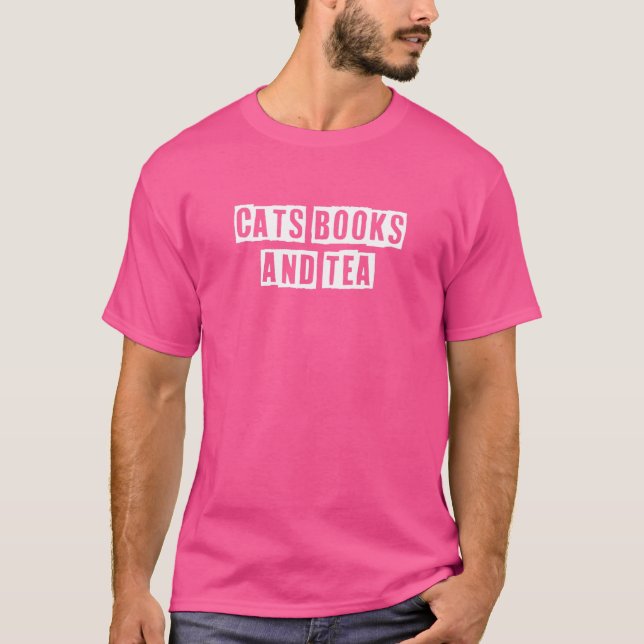 Sarkastic Idea citerar katter Bokar och tea T Shirt (Framsida)