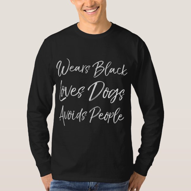 Sarkastic Introvert Wears Black Kärlek Hundar Avoi T Shirt (Framsida)