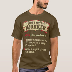 Sarkastic lakan Metall Worker Dictionary Term Sarc T Shirt