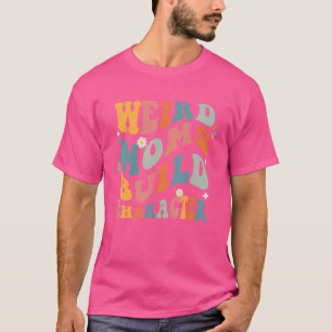 Sarkastic Mamma Ord Konstig Mammor Bygger tecken T Shirt