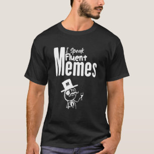 Sarkastic Memine for Meme Taling Humor Lang T Shirt