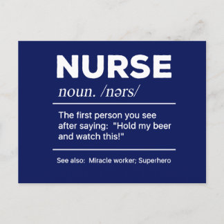 Sarkastic Nurse Definition: Håll mitt öl Vykort