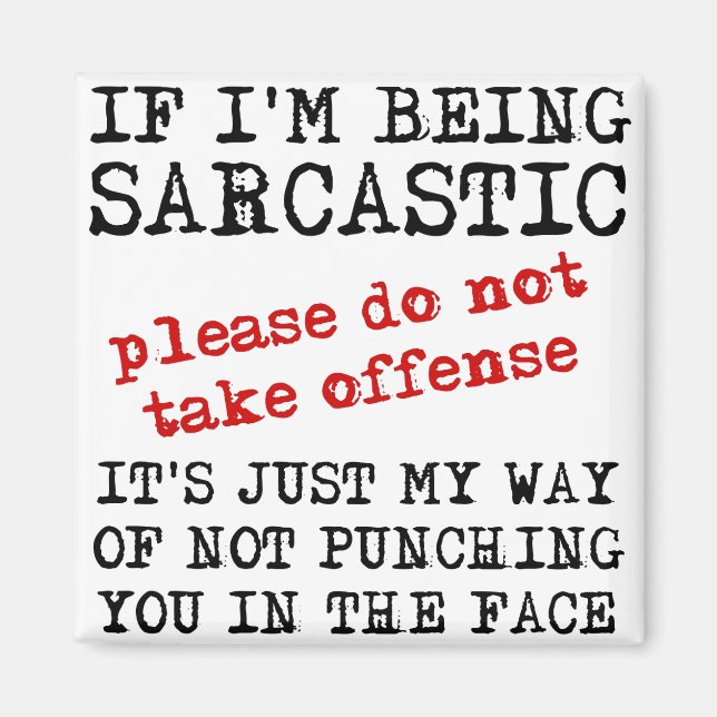 Sarkastic Offensisive Funny Fridge Magnet-offerter Magnet (Framsidan)