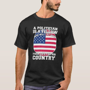 Sarkastic Politiskt humor A Politikar är en av de  T Shirt