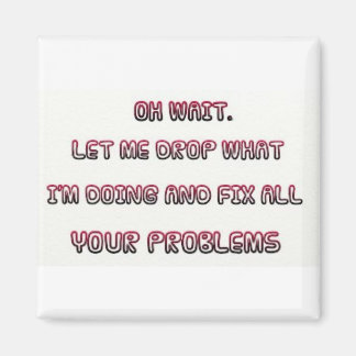 Sarkastic Quote Magnet