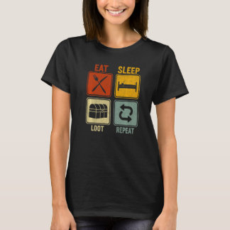 Sarkastic Retro För manar kvinnor Eat Sömn Loot Re T Shirt