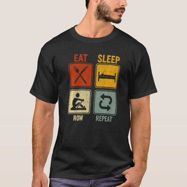 Sarkastic Retro for Rower Eat Sömnrad Upprepa T Shirt (Framsida)