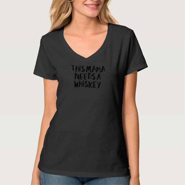 Sarkastic säger lustigt att den här Mamman behöver T Shirt (Framsida)