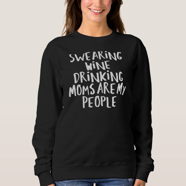 Sarkastic Sayed Lunt Swearing Vin Drinking Mammor T Shirt (Framsida)