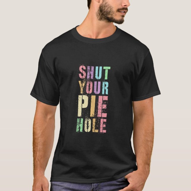 Sarkastic SHUT DIN PAJ HÅL Polite Curte Silent S T Shirt (Framsida)