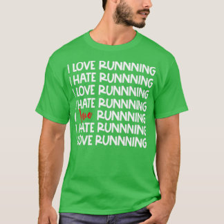 Sarkastic Springer Kärlek Hate Running I Kärlek Ru T Shirt
