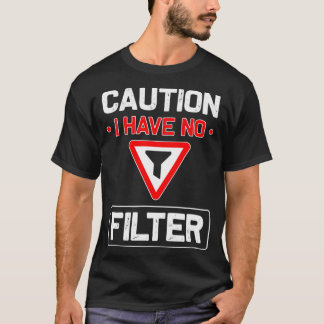 Sarkastic Tshirts för manar Women Försiktighet Jag