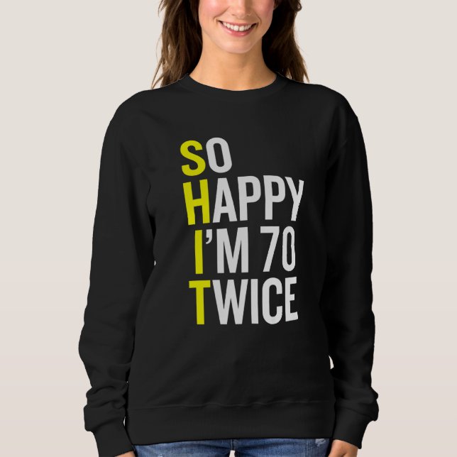 Sarkastisk 70-årig B-dag 70:e födelsedagsgag T Shirt (Framsida)