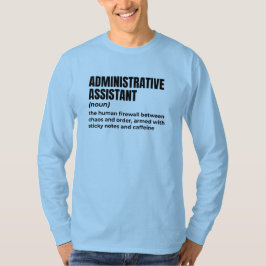 Sarkastisk administrativ assistent t shirt