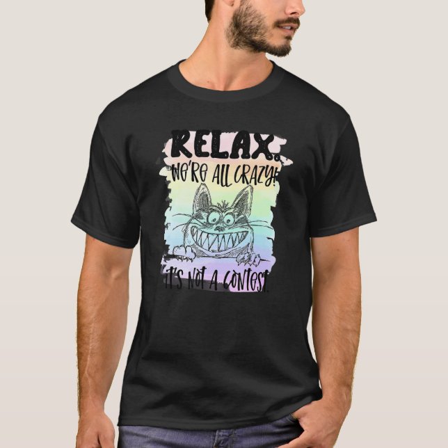 Sarkastisk Avslappnad Katt T Shirt (Framsida)