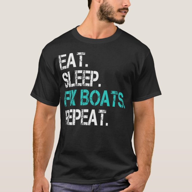 Sarkastisk båtmekaniker Ät Sova Fixa Båtar Repeter T Shirt (Framsida)
