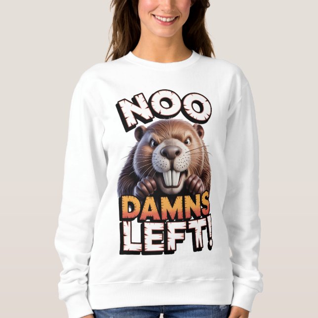 Sarkastisk Bäver Inga Rör Mer Rolig Djur T Shirt (Framsida)