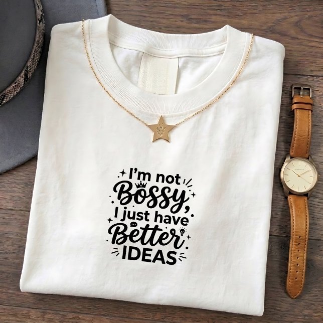 Sarkastisk Bossig T-Shirt Citat (Skapare uppladdad)