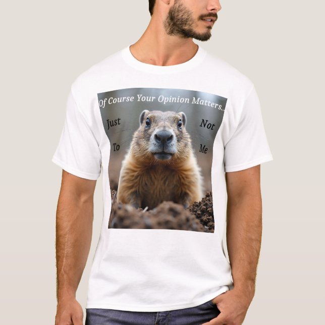 Sarkastisk Din åsikt betyder något T Shirt (Framsida)