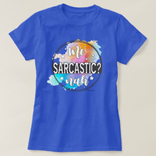 Sarkastisk Förnekelse Grafisk Attityd Citat T Shirt