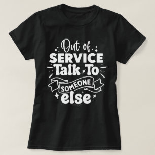 Sarkastisk grafisk t-shirt - Rolig ur funktion t-s