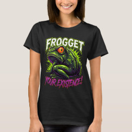 Sarkastisk groda glöm din existens rolig meme t shirt