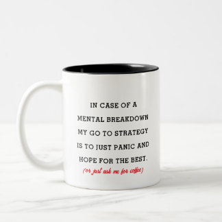 Sarkastisk kaffemugg - humor om psykisk kollaps