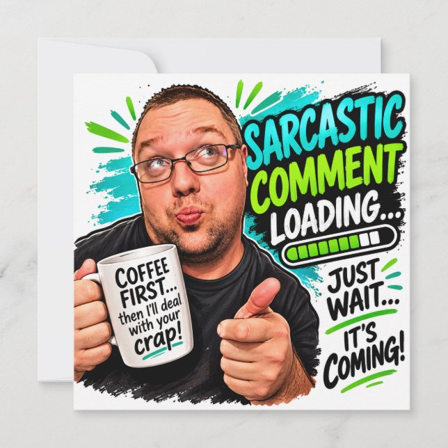 Sarkastisk kommentar laddar… inbjudningar (Framsida)