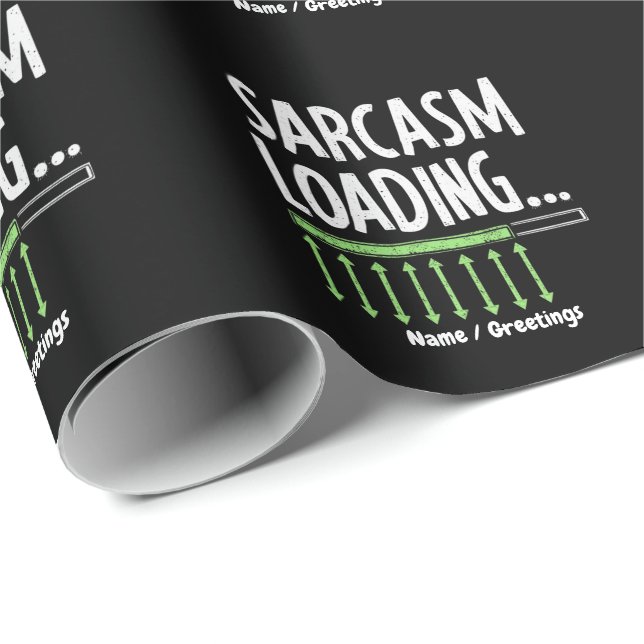 Sarkastisk kommentar laddar vänligen vänta Roligt  Presentpapper (Rullad Hörn)