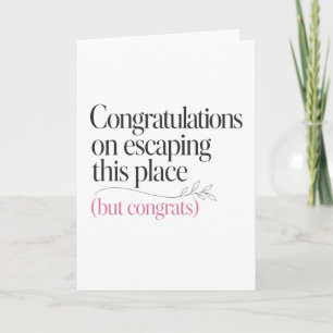 Sarkastisk ny arbetsplats gratulationscitat till k kort