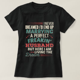 Sarkastisk perfekt underbar make-make-humor t shirt