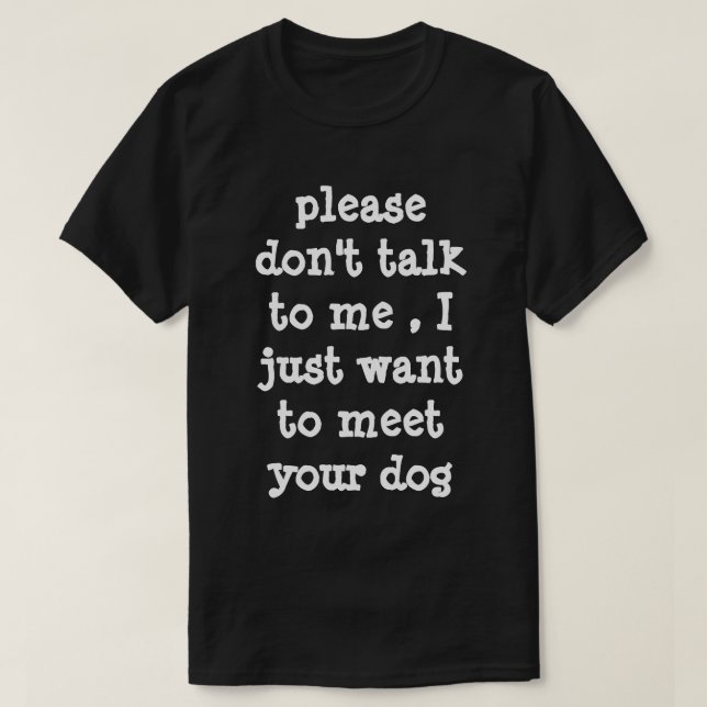 sarkastisk rolig hund t shirt (Design framsida)