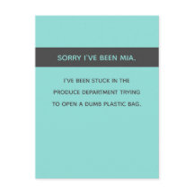 Sarkastisk / Rolig ledsen att du inte hört av mig