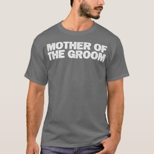Sarkastisk rolig mor till brudgummen som säger sar t shirt