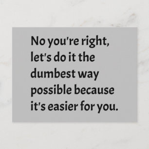 Sarkastisk Roligt Dumt Humor Vykort