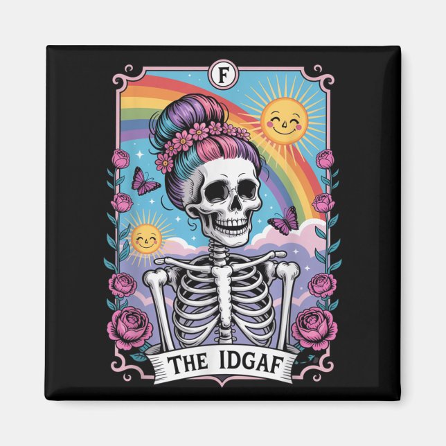 Sarkastisk Skelett Den Idgaf Roliga Tarotkort Goth Magnet (Framsidan)