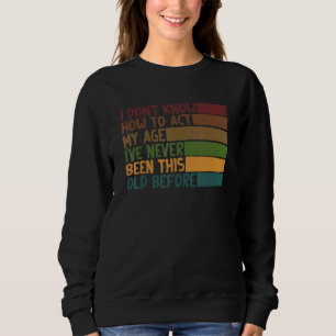 Sarkastiskt uttryck Jag vet inte hur jag ska bete T Shirt