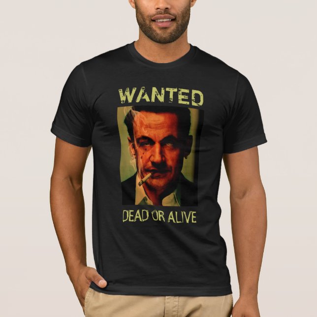 Sarko Wanted T-shirt (Framsida)