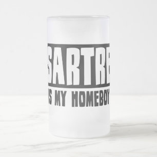 Sartre är min Homeboy Frostat Ölglas