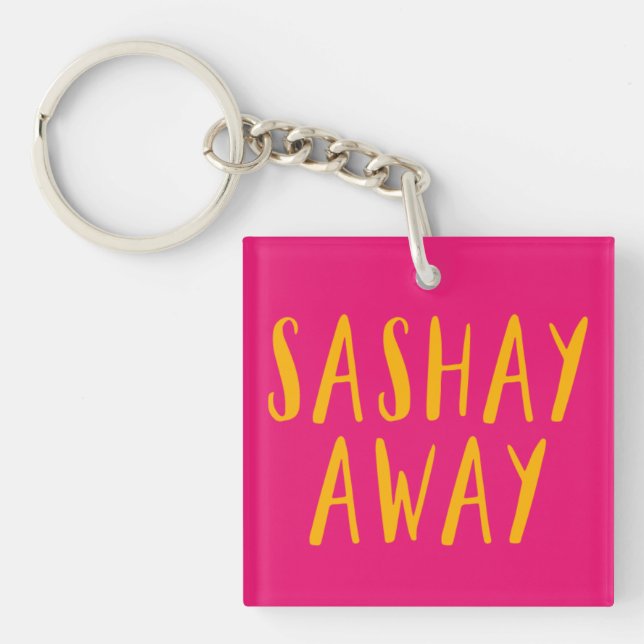 Sashay Away. (Framsidan)