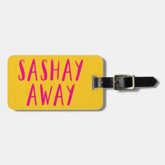 Sashay Away. Bagagebricka (Horisontell Framsida)