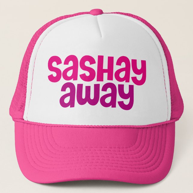 Sashay Away. Keps (Framsida)