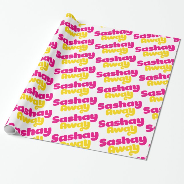 Sashay Away. Presentpapper (Utrullad)