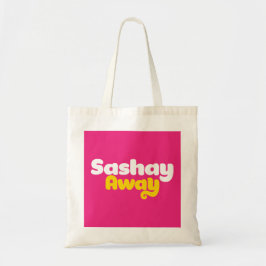 Sashay Away. Tote Bag Tygkasse