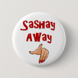 Sashay bort knapp