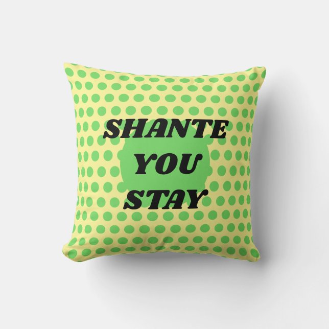 "Sashay Shante eller bort?", dubbelsidig Kudde (Framsida)