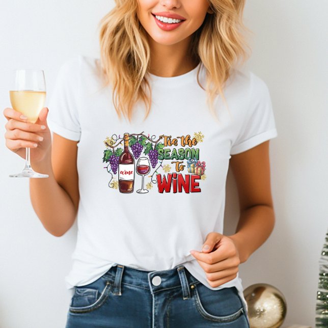Säsongen till Vin jul T-Shirt (Skapare uppladdad)